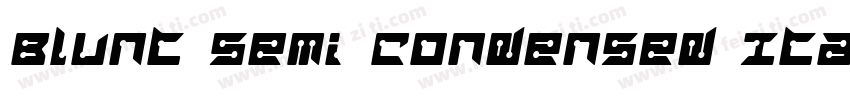 Blunt Semi Condensed Italic字体转换